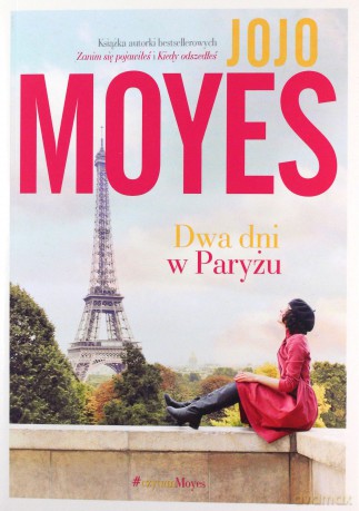 Dwa dni w Paryżu - Jojo Moyes [KSIĄŻKA]