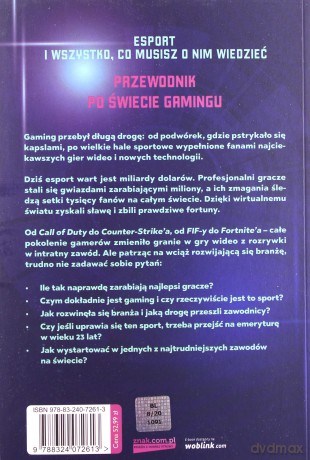 Esport Insiderski przewodnik po świecie gamingu - Paul Chaloner [KSIĄŻKA]