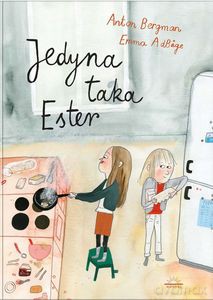 Jedyna taka Ester - Anton Bergman [KSIĄŻKA]
