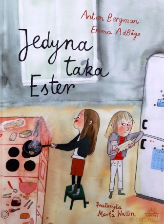 Jedyna taka Ester - Anton Bergman [KSIĄŻKA]