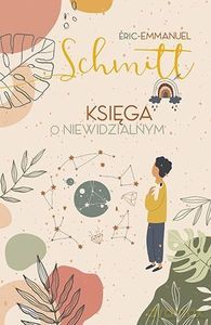 Księga o niewidzialnym - Schmitt Eric-Emmanuel [KSIĄŻKA]