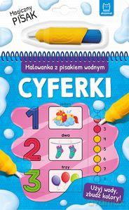 Malowanka z pisakiem wodnym. Cyferki [KSIĄŻKA]