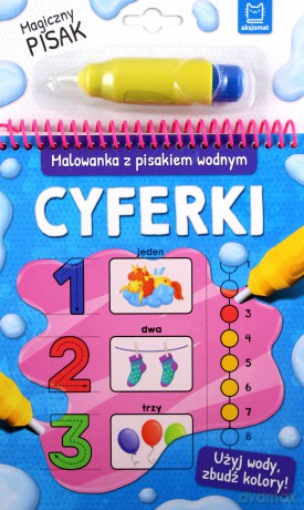 Malowanka z pisakiem wodnym. Cyferki [KSIĄŻKA]