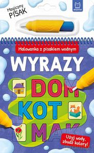 Malowanka z pisakiem wodnym. Wyrazy [KSIĄŻKA]