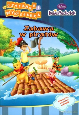 Kubuś Puchatek Zabawa w Piratów Czytanka Wyklejanka [KSIĄŻKA]