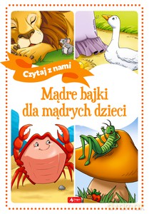 Mądre bajki dla mądrych dzieci [KSIĄŻKA]