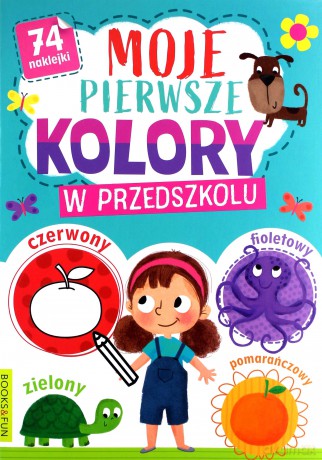 Moje pierwsze kolory W przedszkolu [KSIĄŻKA]