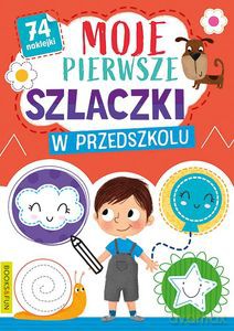 Moje pierwsze szlaczki w przedszkolu [KSIĄŻKA]