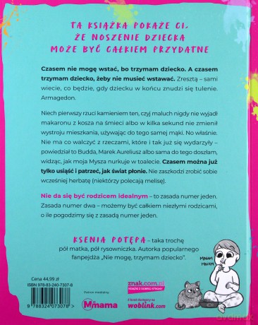 Nie mogę, trzymam dziecko. Rodzicielstwo bez instrukcji obsługi - Ksenia Potepa [KSIĄŻKA]