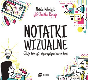 Notatki wizualne - Natalia Mikołajek [KSIĄŻKA]