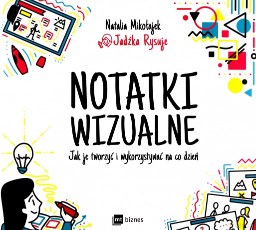 Notatki wizualne - Natalia Mikołajek [KSIĄŻKA]