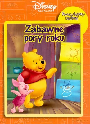 Kubuś Puchatek Zabawne Pory Roku (twarda) [KSIĄŻKA]