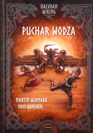 Pakiet filmowy Halvdan Wiking. Puchar wodza, Grób obcego, Wilcze serce - Martin Widmark [KSIĄŻKA]
