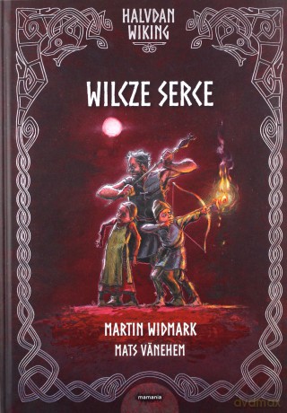 Pakiet filmowy Halvdan Wiking. Puchar wodza, Grób obcego, Wilcze serce - Martin Widmark [KSIĄŻKA]