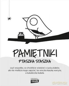 Pamiętniki Ptaszka Staszka - Piotr Jedliński [KSIĄŻKA]