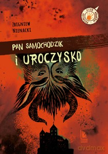 Pan Samochodzik i uroczysko - Zbigniew Nienacki [KSIĄŻKA]