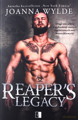 Reaper's Legacy (Tom 2) - Joanna Wylde [KSIĄŻKA]