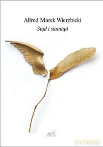 Stąd i stamtąd - Marek Wierzbicki Alfred [KSIĄŻKA]