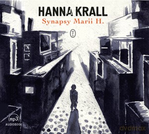 Synapsy Marii H. - Hanna Krall [KSIĄŻKA]