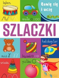 Szlaczki. Bawię się i uczę [KSIĄŻKA]
