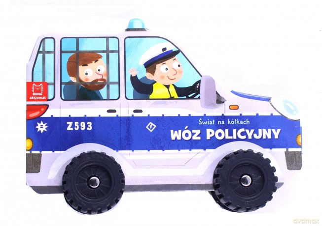 Świat na kółkach. Wóz policyjny - nowe [KSIĄŻKA]