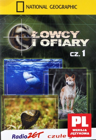 National Geographic: Łowcy i ofiary 1 [BOX] [3DVD]