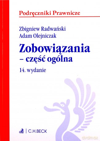 Zobowiązania - część ogólna WYD.14/2020 - A Olejniczak, Z. Radwański [KSIĄŻKA]