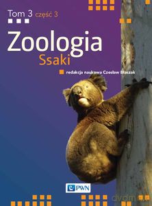 Zoologia (Tom 3) Część 3 Ssaki - Czesław Błaszak [KSIĄŻKA]