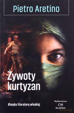 Żywoty kurtyzan - Pietro Aretino [KSIĄŻKA]