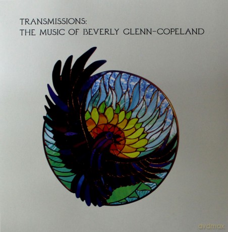 Beverly Glenn-Copeland: Transmissions The Music Of Beverly Glenn-Copeland [2xWinyl]