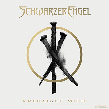 Schwarzer Engel: Kreuziget Mich (digipack) [CD]