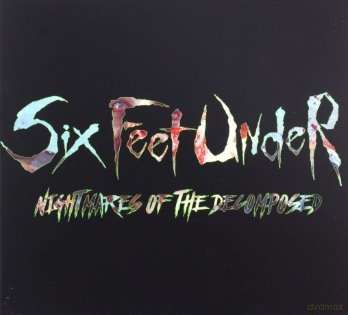 Six Feet Under: Nightmare Of The Decomposed (Deluxe) [2CD]