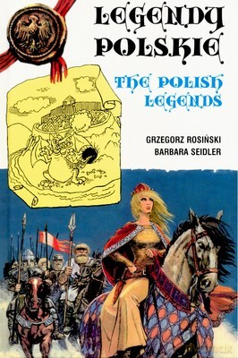 Legendy Polskie Wer.Pol/Ang (twarda) - Grzegorz Rosiński, Barbara Seidler [KSIĄŻKA]