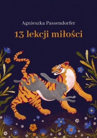 13 lekcji miłości - Agnieszka Passendorfer [KSIĄŻKA]