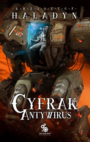 Antywirus. Cyfrak (Tom 2) - Krzysztof Haladyn [KSIĄŻKA]