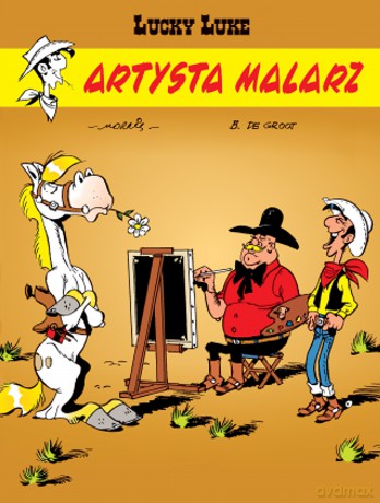 Artysta malarz. Lucky Luke (Tom 69) - Bob De Groot, Morris [KOMIKS]