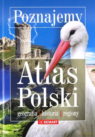 Atlas Polski [KSIĄŻKA]