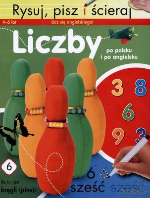 Liczby Po Polsku i Po Angielsku Rysuj Pisz i Ścieraj [KSIĄŻKA]