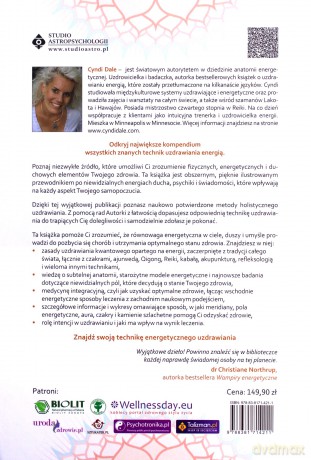 Biblia energetycznej anatomii człowieka. Holistyczne vademecum skutecznych technik uzdrawiania energią - Cyndi Dale [KSIĄŻKA]