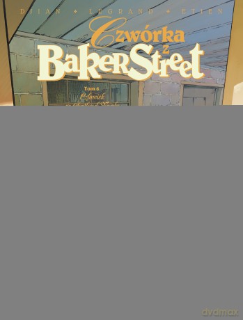 Człowiek ze Scotland Yardu. Czwórka z Baker Street (Tom 6) - Jean-Blaise Djian, Olivier Legrand, David Etien [KOMIKS]