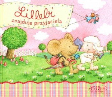 Lillebi Znajduje Przyjaciela (twarda) [KSIĄŻKA]