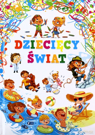 Dziecięcy świat [KSIĄŻKA]