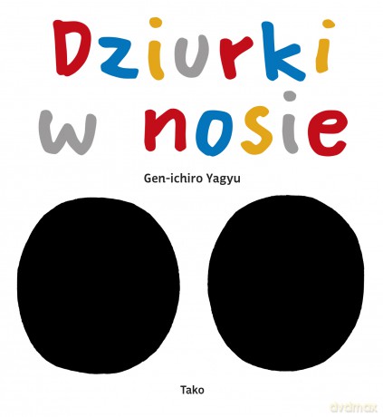 Dziurki w nosie - Gen-ichiro Yagyu [KSIĄŻKA]