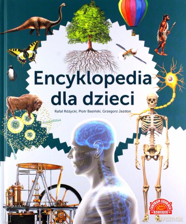Encyklopedia dla dzieci [KSIĄŻKA]