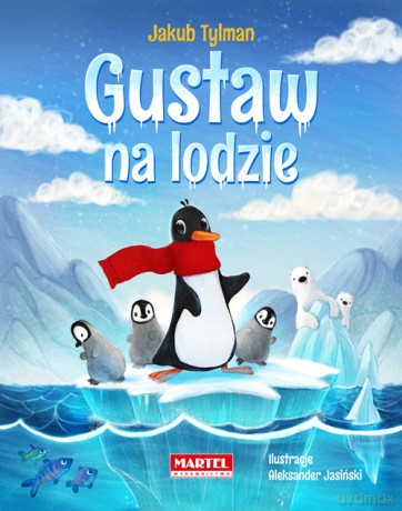 Gustaw na lodzie - Jakub Tylman [KSIĄŻKA]