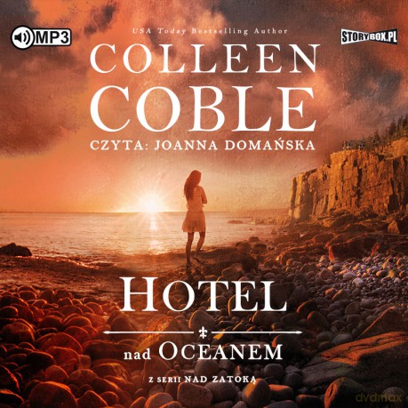 Hotel nad oceanem. Nad zatoką (Tom 1) - Colleen Coble [AUDIOBOOK]
