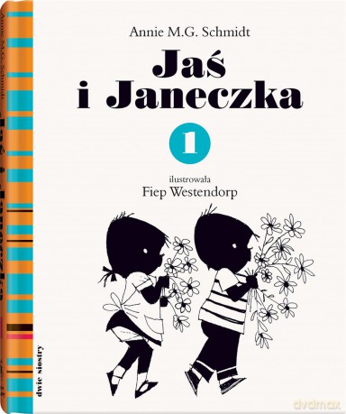 Jaś i Janeczka 1 - Annie M.G. Schmidt [KSIĄŻKA]