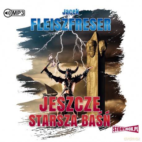 Jeszcze starsza baśń - Jacek Fleiszfreser [AUDIOBOOK]