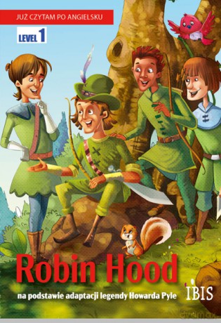 Już czytam po angielsku. Robin Hood [KSIĄŻKA]