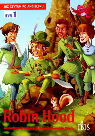 Już czytam po angielsku. Robin Hood [KSIĄŻKA]